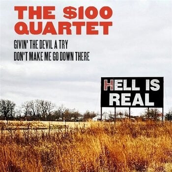Disco in vinile The $100 Quartet - Hell is Real (LP) - 1