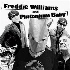LP ploča Freddie Williams & Plutonium Baby - You Said I’d Never Make It (LP)