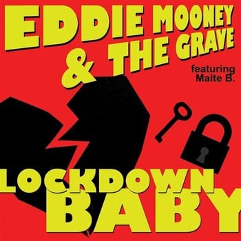 LP Eddie Mooney & The Grave - Lockdown Baby (LP) - 1