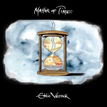 Вінілові платівки Eddie Vedder - Matter Of Time (7") - 1