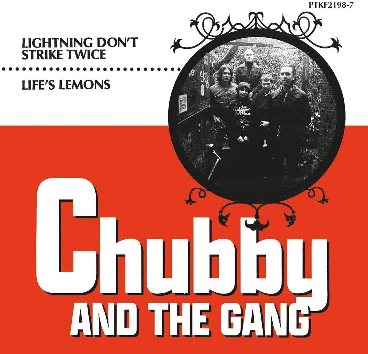 Disque vinyle Chubby & The Gang - Lightning Don't Strike Twice / Life's Lemons (7")