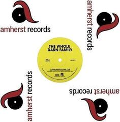 Disco in vinile The Whole Darn Family - Seven Minutes Of Funk / Ain't Nothing But (LP)
