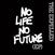 Vinylplade The Expelled - No Life No Future EP (LP)
