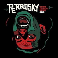 LP deska Perrosky - Todo Lo Que Sube b/w Oro (LP)