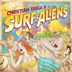 LP ploča Surf Aliens - Christian Targa & Surf Aliens (Reissue) (EP)