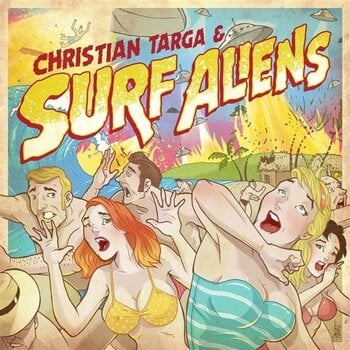 Schallplatte Surf Aliens - Christian Targa & Surf Aliens (Reissue) (EP) - 1