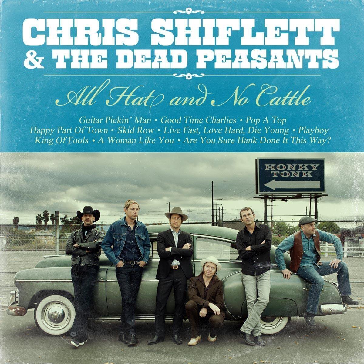 Δίσκος LP Chris Shiflett & The Dead Peasants - All Hat And No Cattle (LP)