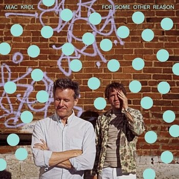 Δίσκος LP Mac Krol - For Some Other Reason b/w Fair Warning and What Would You Say? (LP) - 1