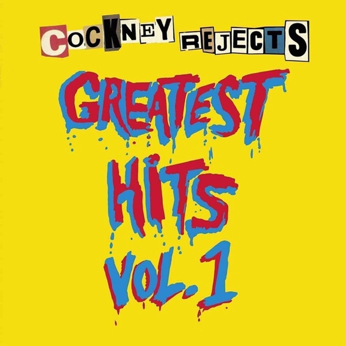 LP Cockney Rejects - Greatest Hits Vol. 1 (Reissue) (Opaque Yellow Coloured) (LP)