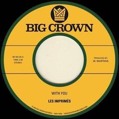 Vinylplade Les Imprimés - With You (7")