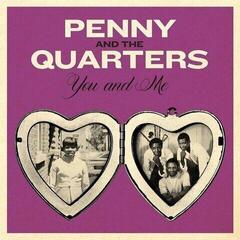 Вінілові платівки Penny & The Quarters & The Quarters - You And Me (LP)