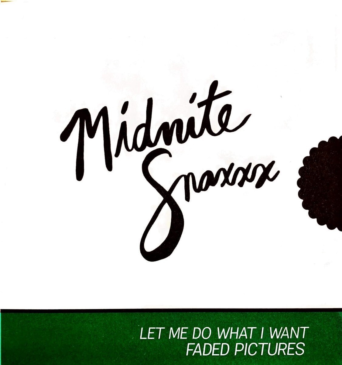 Vinylskiva Midnite Snaxxx - Let Me Do What I Want / Faded Pictures (LP)