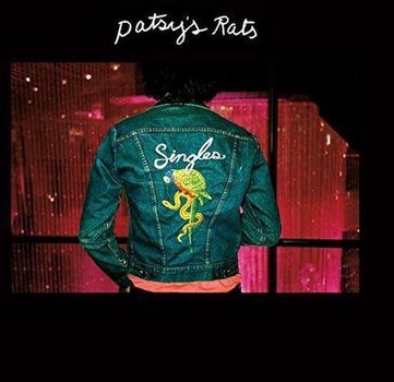 LP ploča Patsy's Rats - Singles (LP) - 1