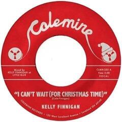 Грамофонна плоча Kelly Finnigan - I Can't Wait (For Christmas Time) (Coloured) (7")
