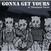 Disque vinyle Gonna Get Yours - A Thousand Faces (LP)