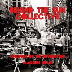 Грамофонна плоча Behind The Sun Collective - Children Of The Revolution / Maggot Brain (LP)