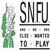 LP ploča SNFU - ...And No One Else Wanted To Play (Limited Edition) (Yellow W/Mint Green Splatter Coloured) (LP)