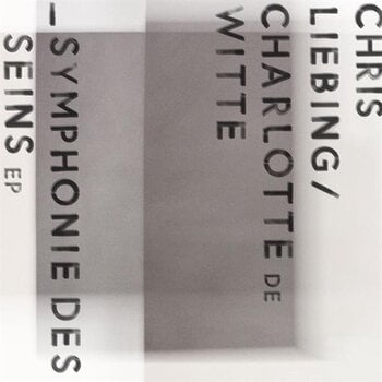 LP ploča Chris Liebing & Charlotte De Witte - Symphonie Des Seins EP (LP) - 1