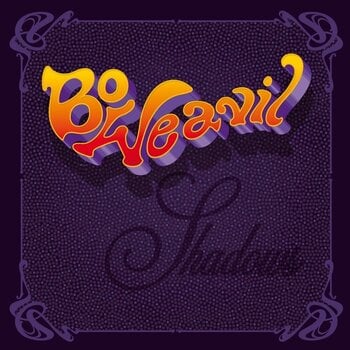 Disc de vinil Bo Weavil - Shadows (LP) - 1