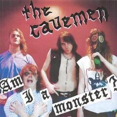 Vinyl Record The Cavemen - Am I A Monster (Numbered) (7")