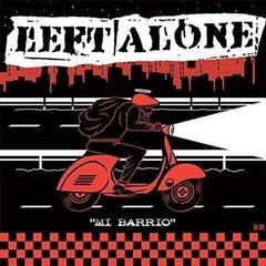 LP ploča Left Alone - Mi Barrio / Te Quiero Ver (7")