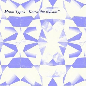 Δίσκος LP Moon Types - Know The Reason (LP) - 1