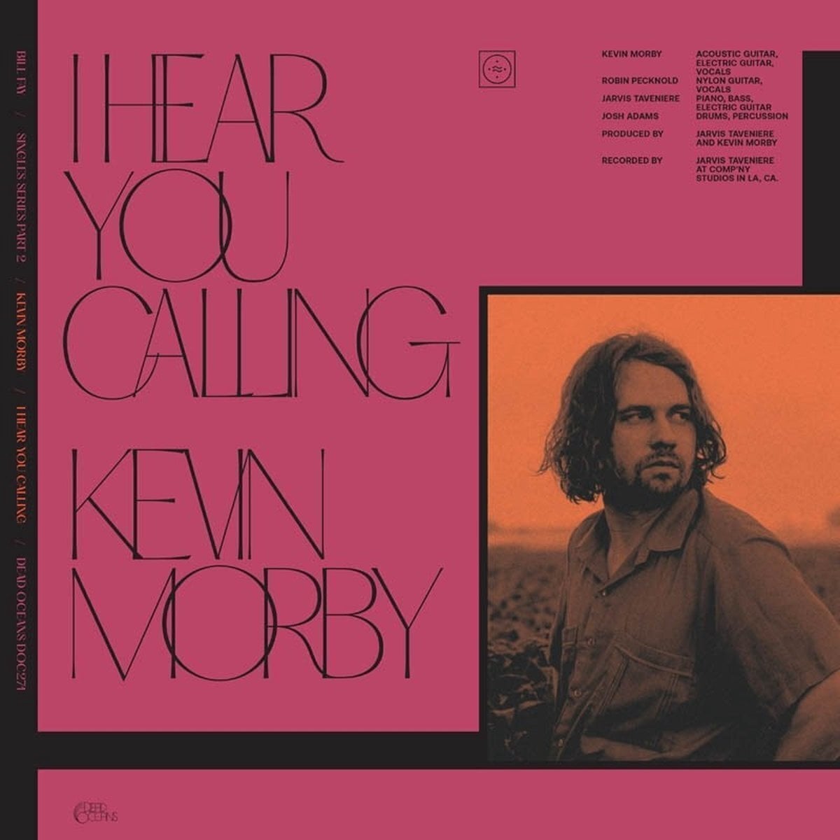 Disco de vinil Kevin Morby & Bill Fay - I Hear You Calling / I Hear You Calling (7")