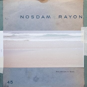 Schallplatte Odd Nosdam & Rayon - From Nowhere To North (Limited Edition) (EP) - 1