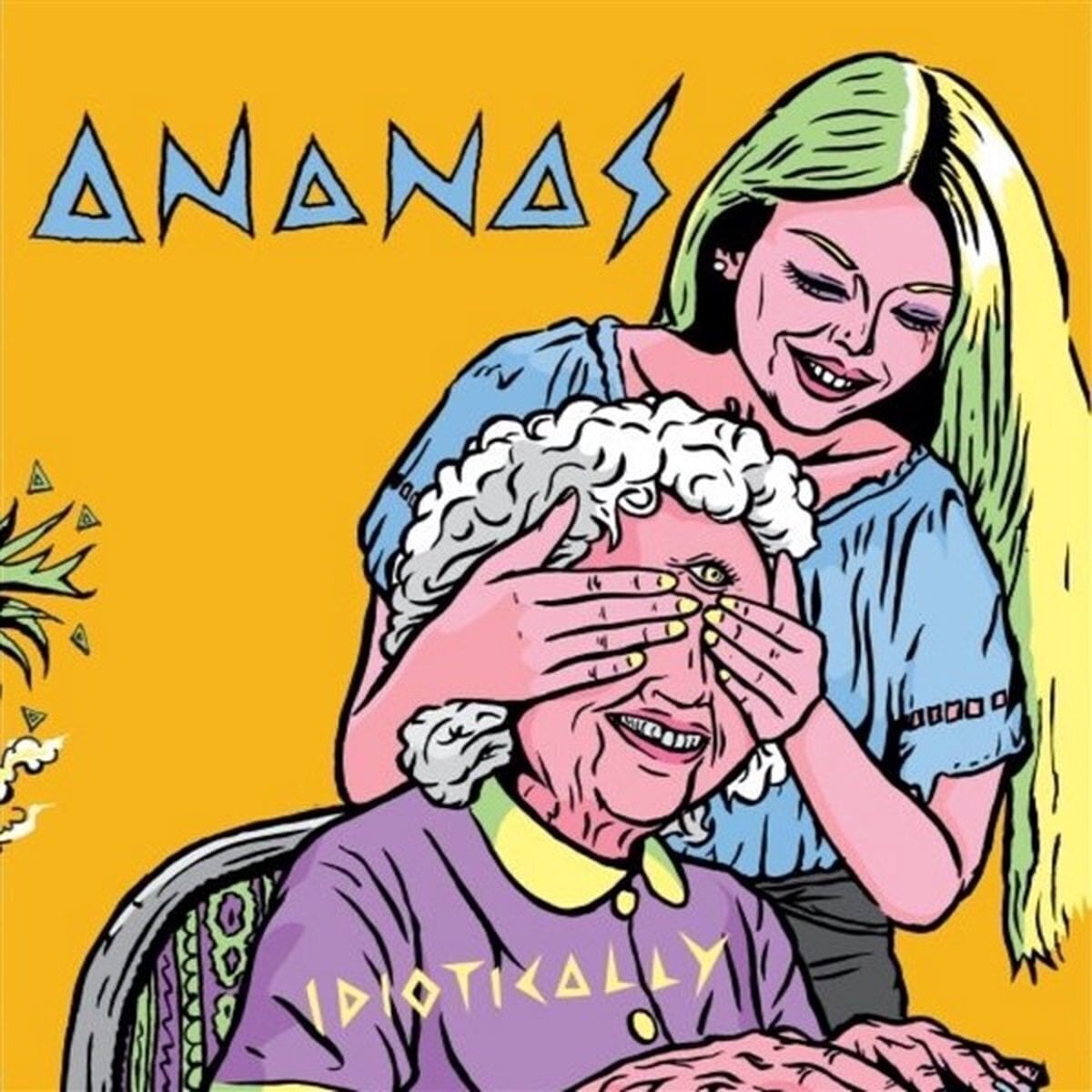 Δίσκος LP Ananas - Idiotically (7")