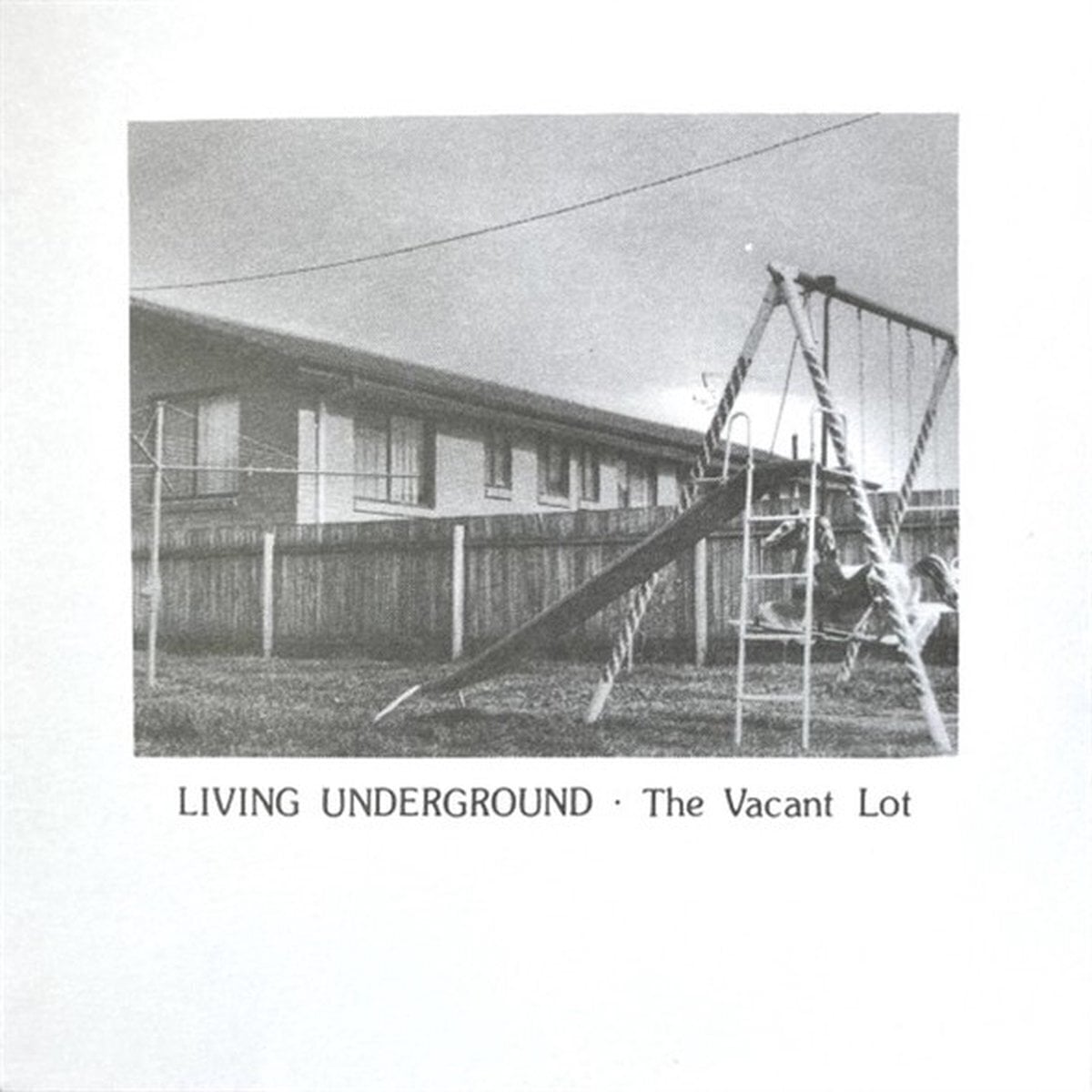 Schallplatte The Vacant Lot - Living Underground (LP)