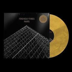 Vinylplate Friendly Fires - Paris (15th Anniversary Edition) (Limited Edition) (Gold Coloured) (LP)