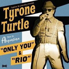 LP ploča Tyrone Turtle - Goes To Argentina (LP)