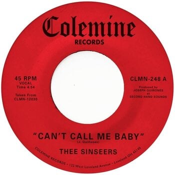 Грамофонна плоча Thee Sinseers - Can't Call Me Baby / Take A Chance (Limited Indie Edition) (Opaque Red Coloured) (7") - 1
