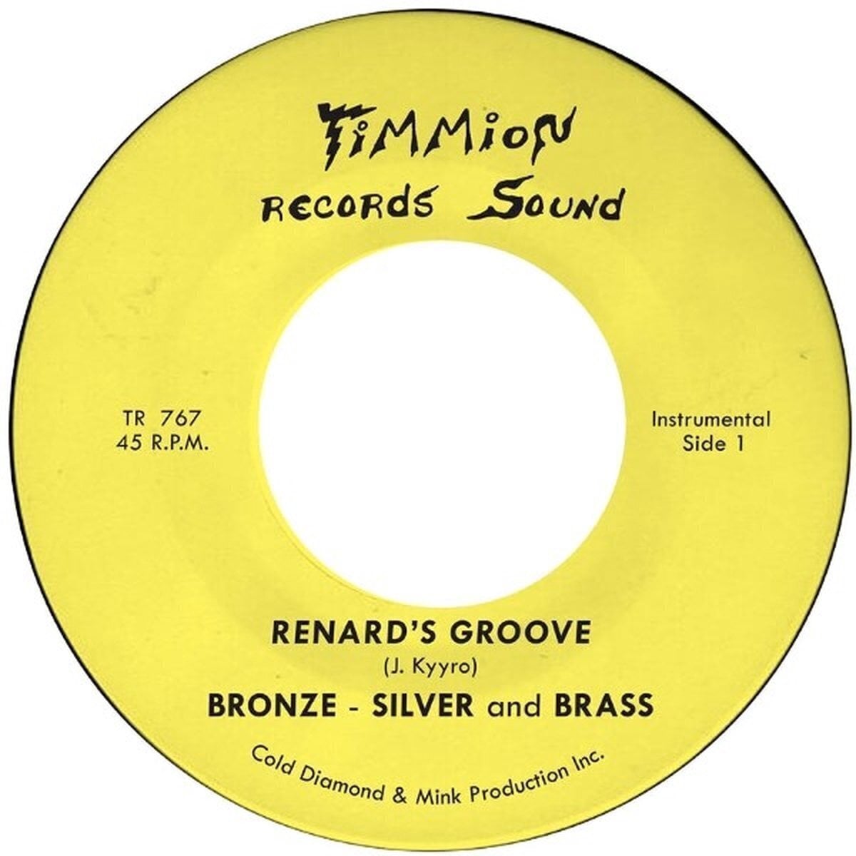 Vinyylilevy Bronze, Silver & Brass - Renard's Groove (7")