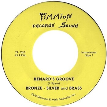 Vinyylilevy Bronze, Silver & Brass - Renard's Groove (7") - 1