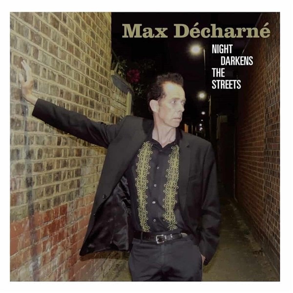 Hanglemez Max Décharné - Night Darkens The Streets (LP)