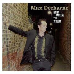 Hanglemez Max Décharné - Night Darkens The Streets (LP)