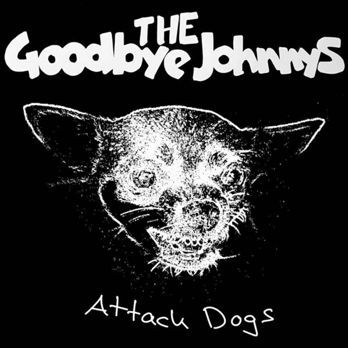 Vinüülplaat The Goodbye Johnnys - Attack Dogs (LP)