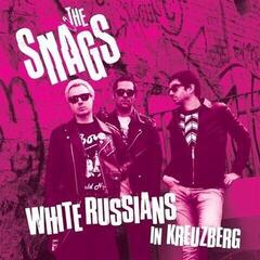 Hanglemez The Snags - White Russians In Kreuzberg (LP)