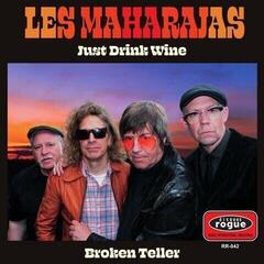 Schallplatte The Maharajas - Just Drink Wine / Broken Teller (LP)