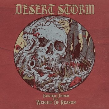 LP ploča Desert Storm - Buried Under The Weight Of Reason (Limited Edition) (LP) - 1