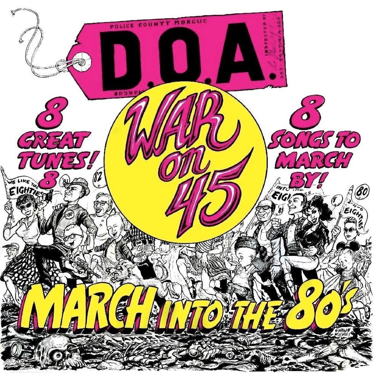 Schallplatte D.O.A - War On 45 (Limited Edition) (Yellow Coloured) (LP)