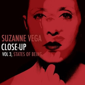 LP ploča Suzanne Vega - Close-Up Vol 3, States Of Being (Reissue) (180 g) (LP) - 1