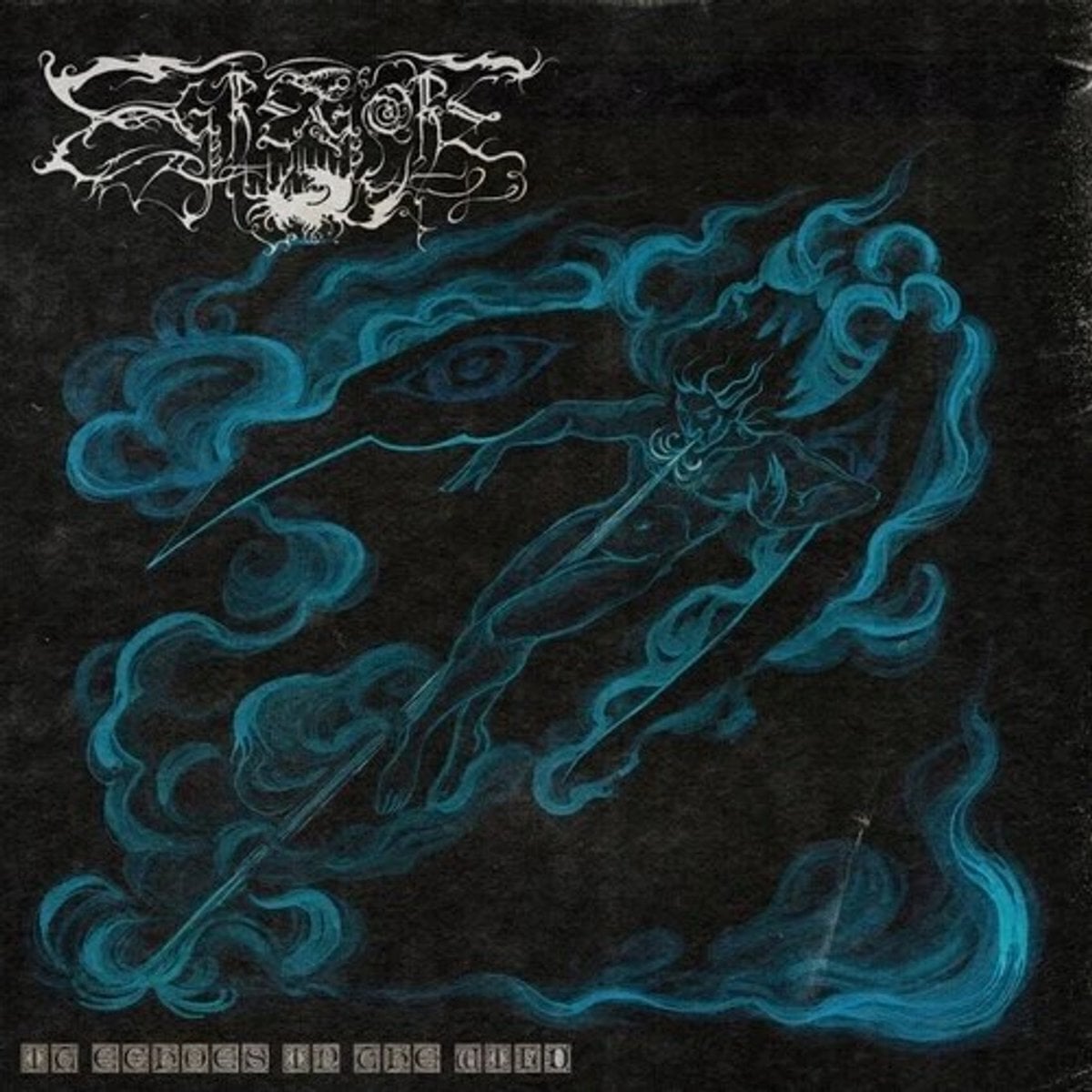 Грамофонна плоча Egregore - It Echoes In The Wild (Sea Blue Smoke Coloured) (LP)