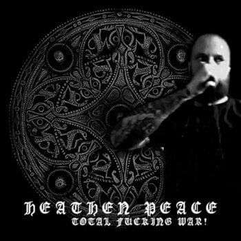 Hanglemez Heathen Peace - Total Fucking War! (LP) - 1