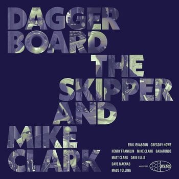 Vinyl Record Daggerboard & Henry Franklin & Mike Clark - Dagger Board The Skipper and Mike Clark (Limited Edition) (LP) - 1
