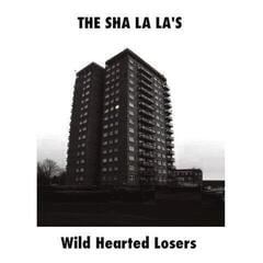 LP The Sha La La's - Wild Hearted Losers EP (EP)
