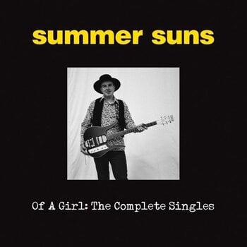 Vinylskiva The Summer Suns - Of A Girl: The Complete Singles (Limited Edition) (LP) - 1