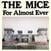 Hanglemez The Mice - For Alomost Ever (LP)