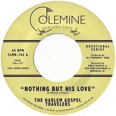 Hanglemez The Harlem Gospel Travelers - Nothing But His Love (7")